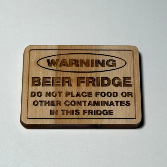 Kitchen Fridge Magnet - Warning Beer Fridge