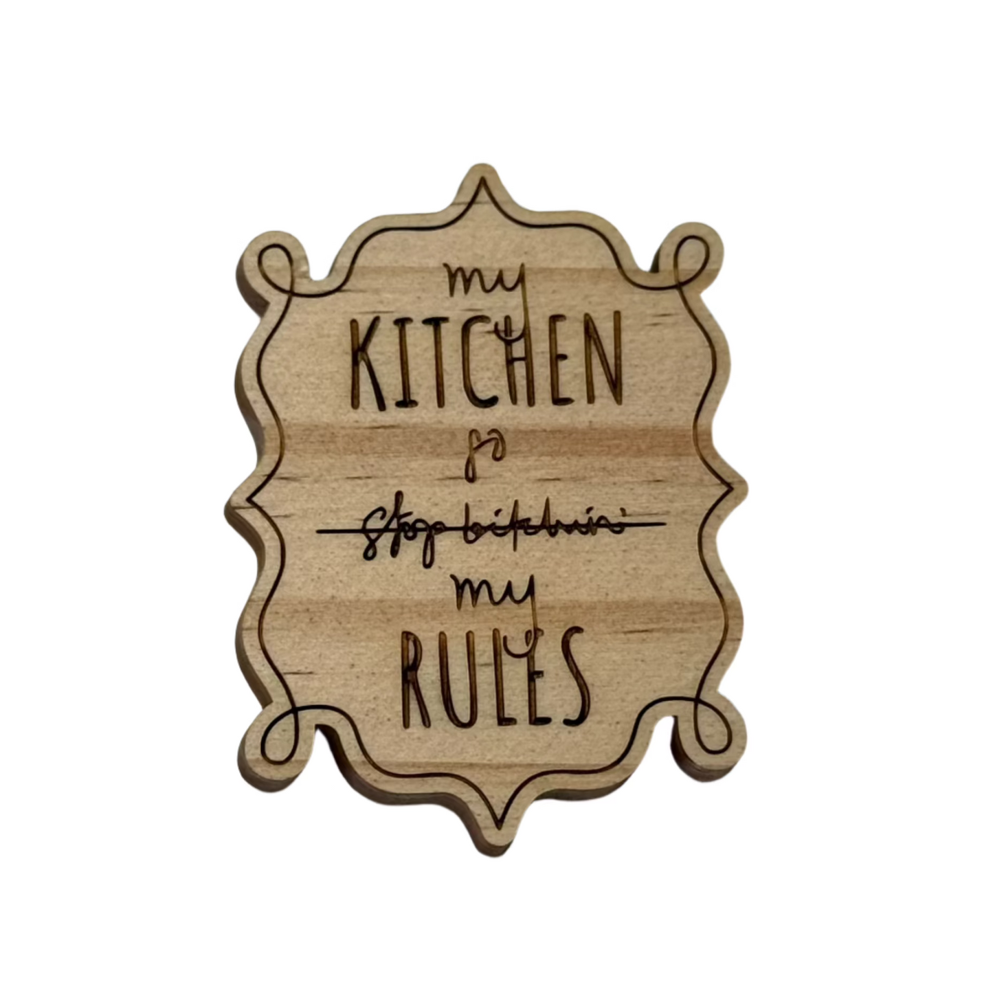 Kitchen Fridge Magnet - My Kitchen My Rule